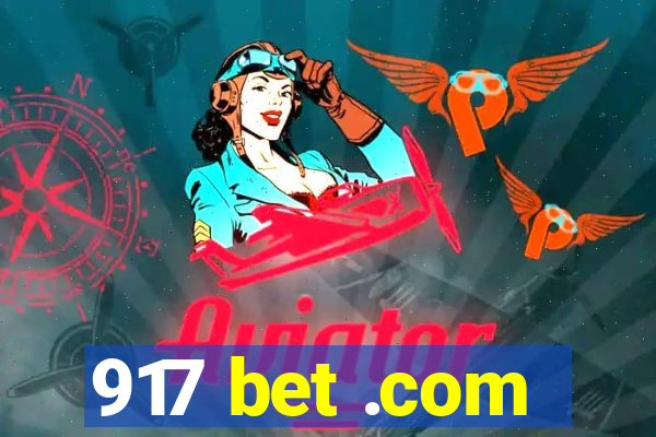 917 bet .com